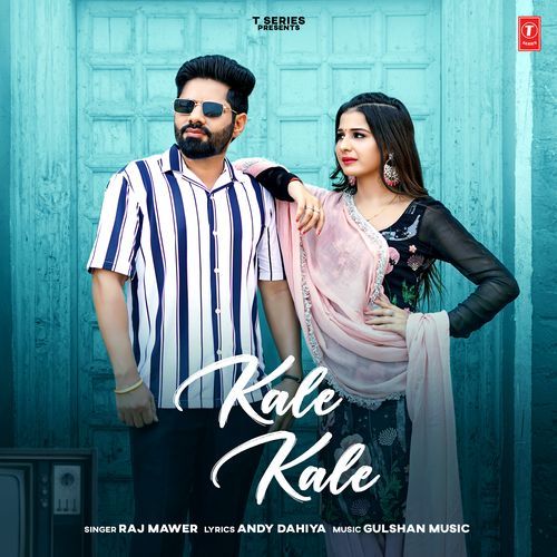 download Raj Mawer, Gulshan Music  Kale Kale mp3 Single Tracks song 