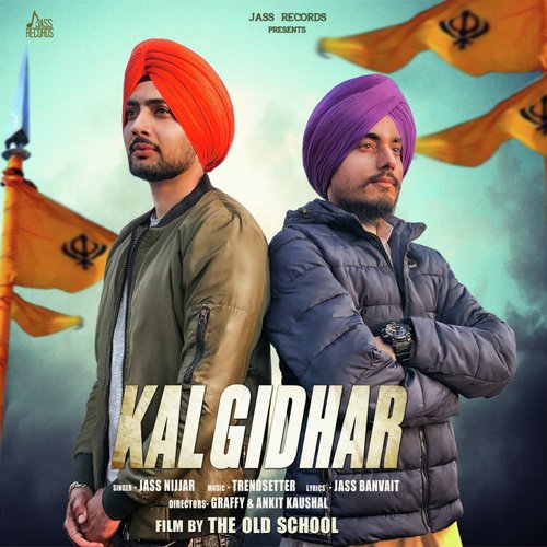 download Jass Nijjar  Kalgidhar mp3 Single Tracks song 