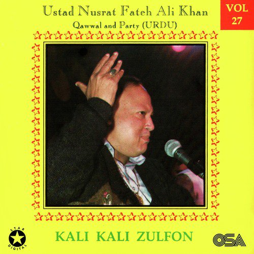 download Nusrat Fateh Ali Khan  Kali Kali Zulfon Ke Phande Na Dalo mp3 Single Tracks song 