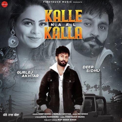 download Deep Sidhu  Kalle Naal Kalla mp3 Single Tracks song 