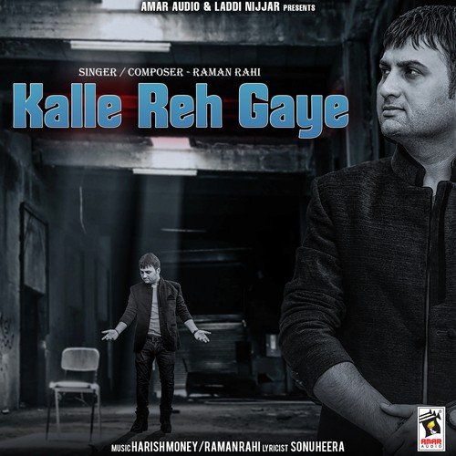 download Raman Rahi  Kalle Reh Gaye mp3 Single Tracks song 