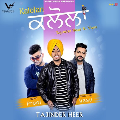 download Tajinder Heer, Vasu  Kalolan mp3 Single Tracks song 