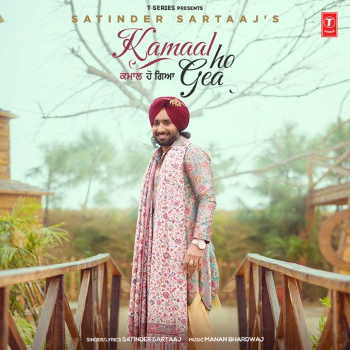 download Satinder Sartaaj, Manan Bhardwaj  Kamaal Ho Gea mp3 Single Tracks song 