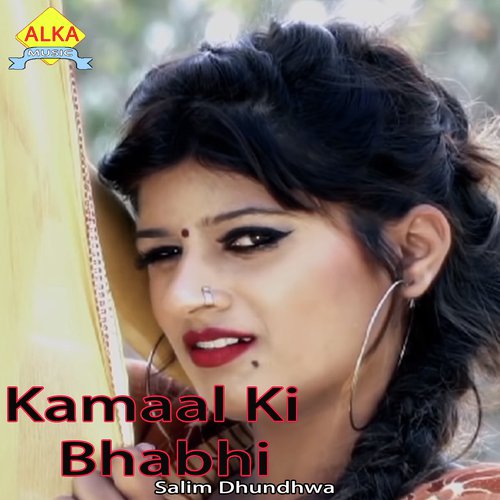 download Boota Singh, AK JAtti  Kamaal Ki Bhabhi mp3 Single Tracks song 