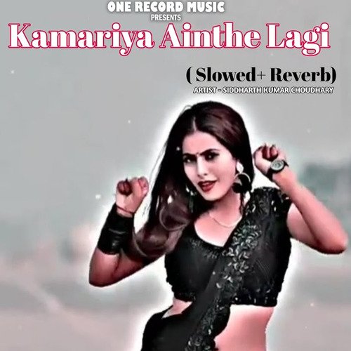 download   Kamariya Ainthe Lagi mp3 Single Tracks song 