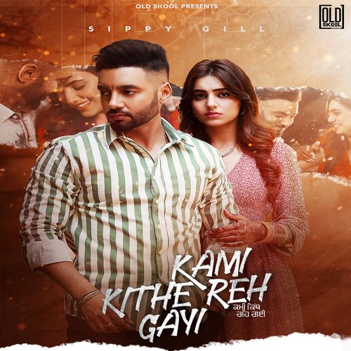 download Sippy G  Kami Kithe Reh Gayi mp3 Single Tracks song 