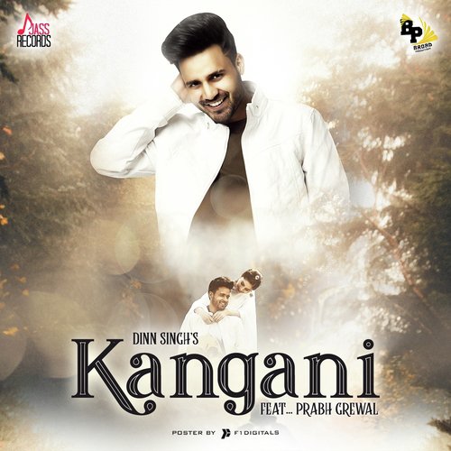 download Dinn Singh, Prabh Grewal  Kangani mp3 Single Tracks song 