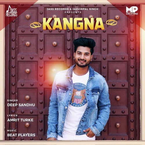 download Deep Sandhu  Kangna mp3 Single Tracks song 