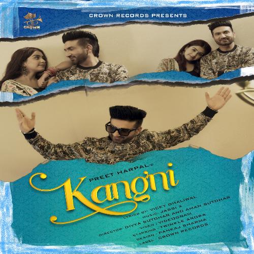 download Preet Harpal  Kangni mp3 Single Tracks song 