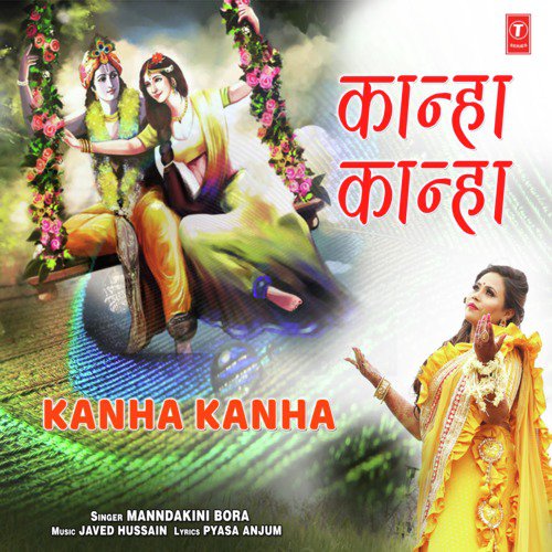 download Manndakini Bora  Kanha Kanha mp3 Single Tracks song 