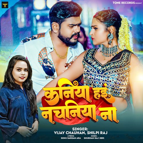 download   Kaniya Hai Nachaniya Na mp3 Single Tracks song 