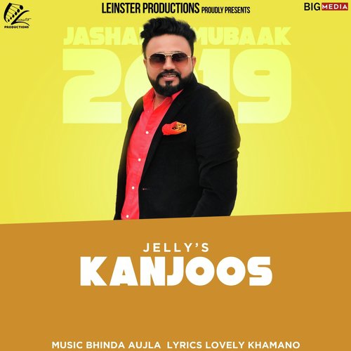 download Jelly  Kanjoos mp3 Single Tracks song 