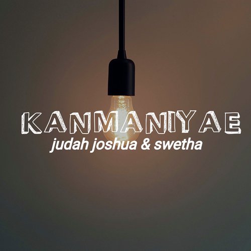 download Swetha, JUDAH JOSHUA  Kanmaniyae mp3 Single Tracks song 