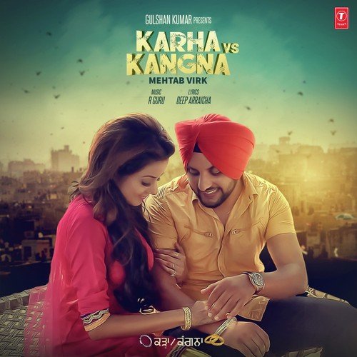 download Mehtab Virk  Karha Vs Kangna mp3 Single Tracks song 