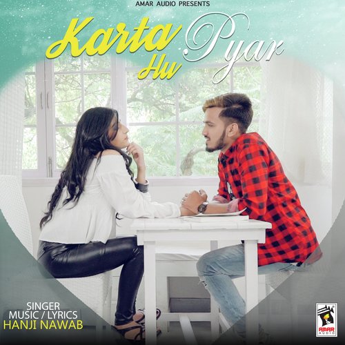 download Hanji Nawab  Karta Hu Pyar mp3 Single Tracks song 