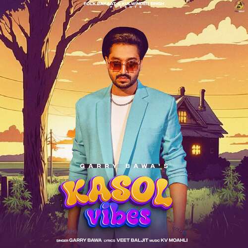 download Garry Bawa  Kasol Vibes mp3 Single Tracks song 