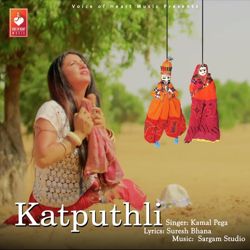 download Kamal Pega  Katputli mp3 Single Tracks song 