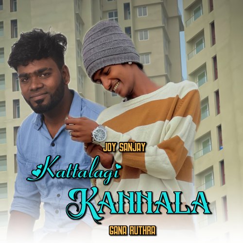 download Gana Ruthra  Kattalagi Kannala mp3 Single Tracks song 