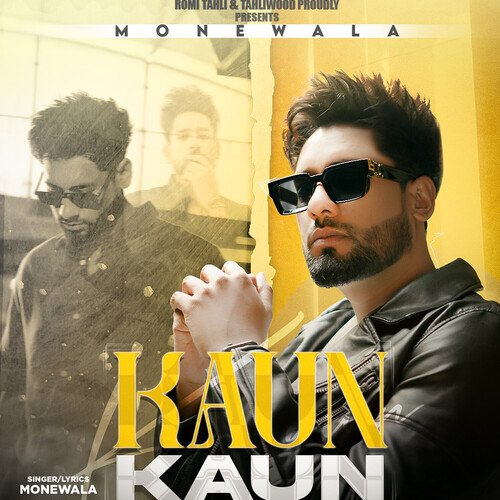 download Monewala  Kaun Kaun mp3 Single Tracks song 