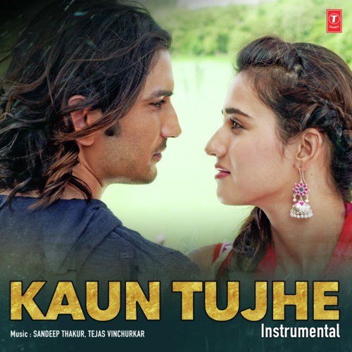 download Tejas Vinchurkar, Sandeep Thakur  Kaun Tujhe - Instrumental mp3 Single Tracks song 