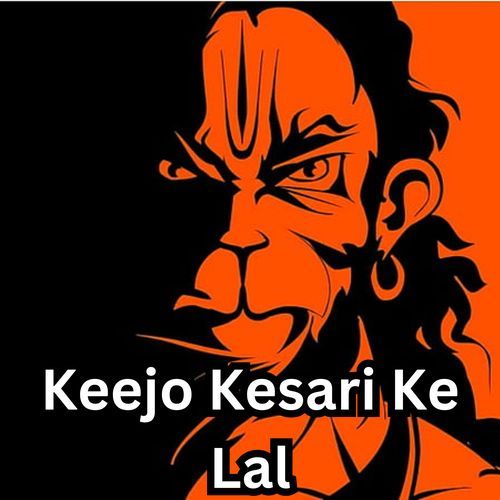 download   Keejo Kesari Ke Lal mp3 Single Tracks song 