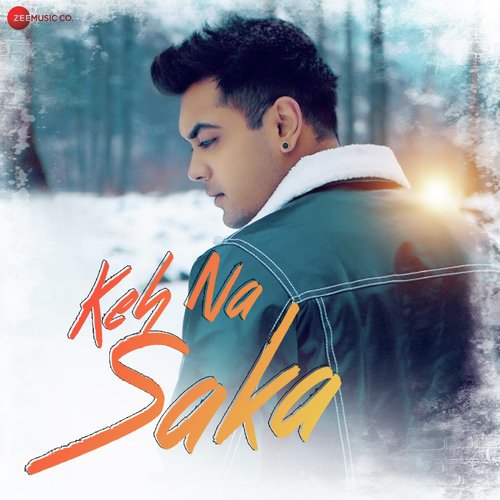 download Luv Tyagi, Veer Rawat  Keh Na Saka mp3 Single Tracks song 