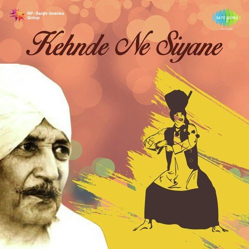 download Lal Chand Yamla Jatt  Kehnde Ne Siyane mp3 Single Tracks song 