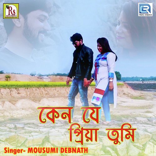 download Mousumi Debnath  Keno Je Priya Tumi mp3 Single Tracks song 