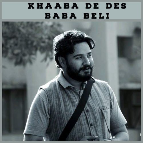 download Baba Beli  Khaaba De Des mp3 Single Tracks song 