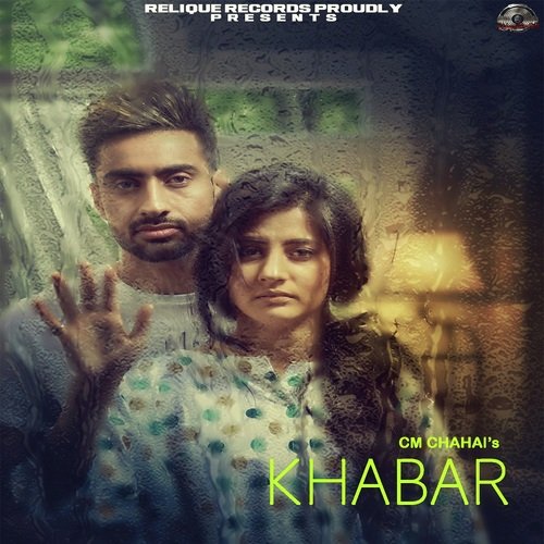 download CM Chahal  Khabar mp3 Single Tracks song 