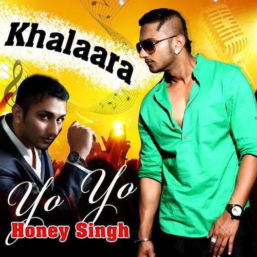 download Yo Yo Honey Singh  Khalaara mp3 Single Tracks song 