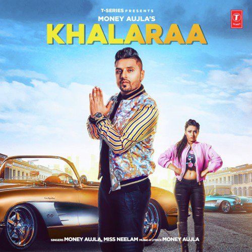 download Money Aujla, Miss Neelam  Khalaraa mp3 Single Tracks song 