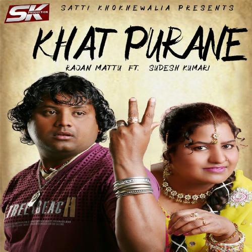 download Rajan Mattu, Sudesh Kumari  Khat Purane mp3 Single Tracks song 