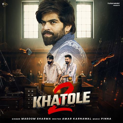 download Masoom Sharma  Khatole 2 mp3 Single Tracks song 