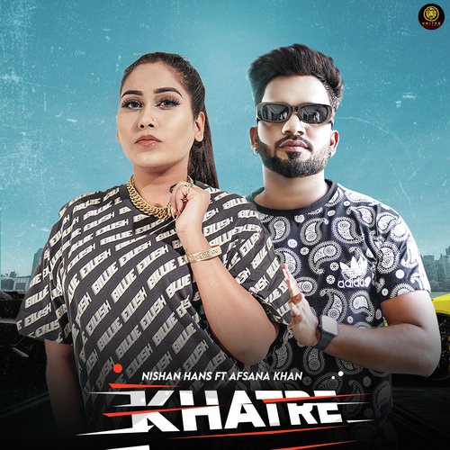 download Afsana Khan, Nishan Hans  Khatre mp3 Single Tracks song 