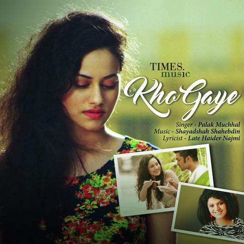 download Palak Muchhal  Kho Gaye mp3 Single Tracks song 