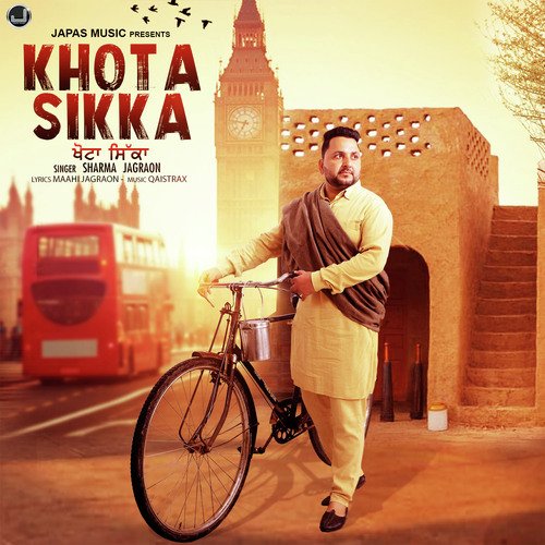 download Sharma Jagraon  Khota Sikka mp3 Single Tracks song 