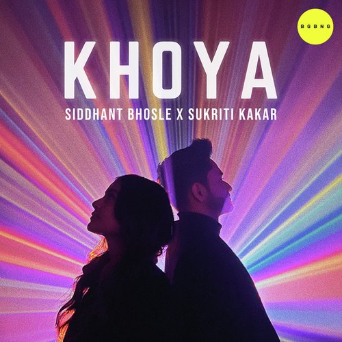 download Siddhant Bhosle, Sukriti Kakar  Khoya mp3 Single Tracks song 