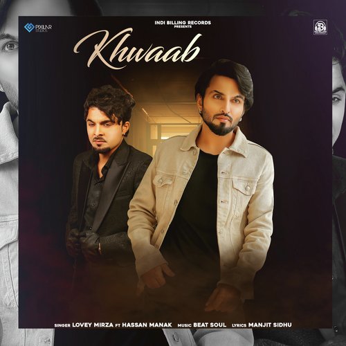 download Lovey Mirza  Khwaab mp3 Single Tracks song 