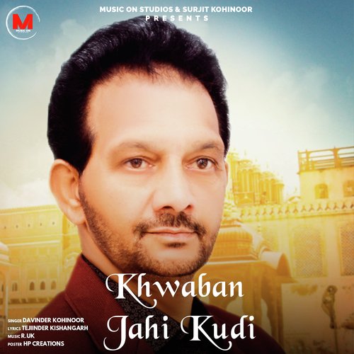 download Davinder Kohinoor  Khwaban Jahi Kudi mp3 Single Tracks song 