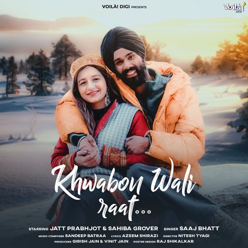 download   Khwabon Wali Raat mp3 Single Tracks song 