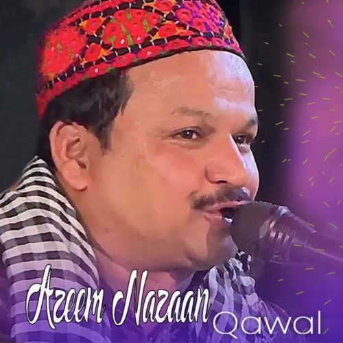 download Azeem Nazaan Qawaal  Khwaja Ka Sikka Chalta Hai mp3 Single Tracks song 