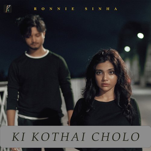 download   Ki Kothai Cholo mp3 Single Tracks song 