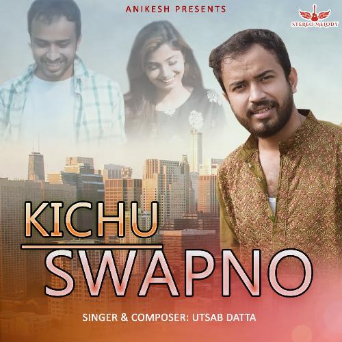 download Utsab Datta  Kichu Swapno mp3 Single Tracks song 