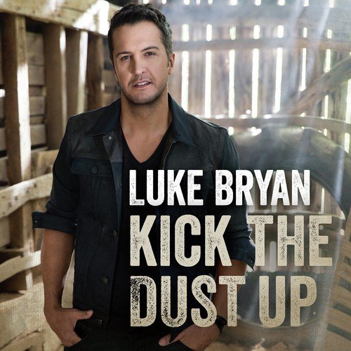 download Luke Bryan  Kick The Dust Up mp3 Single Tracks song 