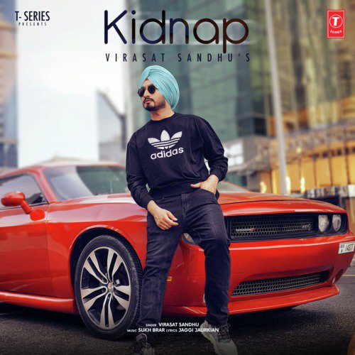 download Virasat Sandhu, Sukh Brar  Kidnap mp3 Single Tracks song 