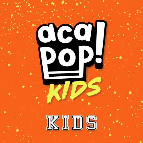 download Acapop! KIDS  Kids mp3 Single Tracks song 