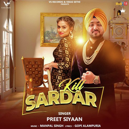 download Preet Siyaan  Kill Sardar mp3 Single Tracks song 