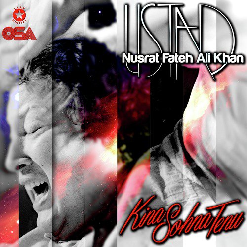 download Nusrat Fateh Ali Khan  Kina Sohna Tenu mp3 Single Tracks song 