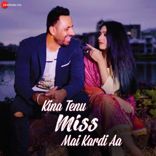 download Avi Bajwa, Pinky Medhi  Kinna Tenu Miss Main Kar Diyan mp3 Single Tracks song 